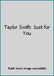DVD Taylor Swift: Just for You Book
