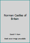Hardcover Norman Castles of Britain Book