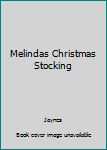 Hardcover Melindas Christmas Stocking Book