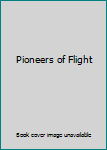 Hardcover Pioneers of Flight Book