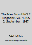 The Man From Uncle Magazine March 1967 Volume 3 Number 2. The Hungry World Affair