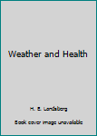 Paperback Weather and Health Book