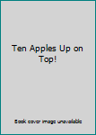Hardcover Ten Apples Up on Top! Book