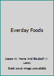 Hardcover Everday Foods Book