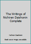 Unknown Binding The Writings of Nichiren Daishonin Complete Book