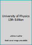 Unknown Binding University of Physics 13th Edition Book