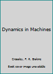 Hardcover Dynamics in Machines Book