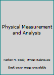 Hardcover Physical Measurement and Analysis Book