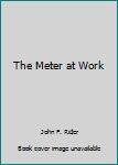 Hardcover The Meter at Work Book