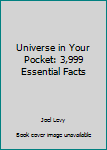 Hardcover Universe in Your Pocket: 3,999 Essential Facts Book
