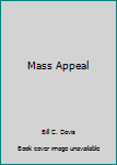 Hardcover Mass Appeal Book