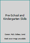 Paperback Pre-School and Kindergarten Skills Book