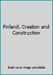 Hardcover Finland, Creation and Construction Book