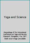 Hardcover Yoga and Science Book