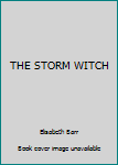 Paperback THE STORM WITCH Book