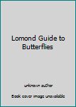 Paperback Lomond Guide to Butterflies Book