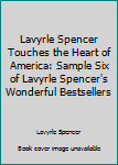 LaVyrle Spencer touches the heart of America