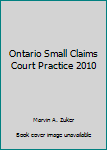 Hardcover Ontario Small Claims Court Practice 2010 Book
