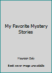 Mass Market Paperback My Favorite Mystery Stories Book