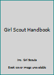 Hardcover Girl Scout Handbook Book