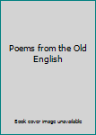 Paperback Poems from the Old English Book