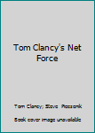 Hardcover Tom Clancy's Net Force [Large Print] Book