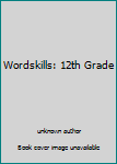 Paperback Wordskills: 12th Grade Book