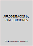 AFRODISIACOS by RTM EDICIONES