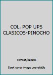 COL. POP UPS CLASICOS-PINOCHO