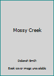 Hardcover Mossy Creek Book