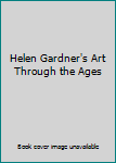Helen Gardner's Art Through the Ages