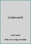 Hardcover Underworld Book