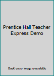 CD-ROM Prentice Hall Teacher Express Demo Book