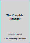 Hardcover The Complete Manager Book