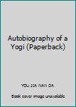 Paperback Autobiography of a Yogi (Paperback) [Chinese] Book