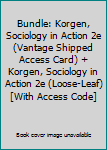 BUNDLE: Korgen, Sociology in Action 2e (Vantage Shipped Access Card) + Korgen, Sociology in Action 2e (Loose-leaf)