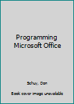 Paperback Programming Microsoft Office Book