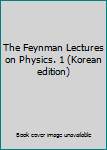 Paperback The Feynman Lectures on Physics. 1 (Korean edition) [Korean] Book