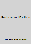 Paperback Brethren and Pacifism Book