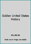 Paperback Golden United States History Book