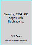 Hardcover Geology, 1964, 480 pages with illustrations. Book