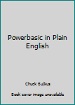 Paperback Powerbasic in Plain English Book