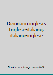 Hardcover Dizionario inglese. Inglese-italiano, italiano-inglese Book