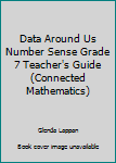 Paperback Data Around Us Number Sense Grade 7 Teacher's Guide (Connected Mathematics) Book