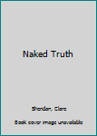 Hardcover Naked Truth Book