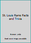 Paperback St. Louis Rams Facts and Trivia Book