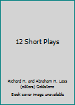 Hardcover 12 Short Plays Book