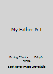 DVD My Father & I Book