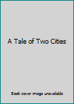 A Tale of Two Cities (Leather Bound) (The 100 Greatest Books Ever Written)