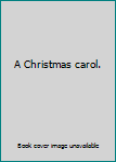 Paperback A Christmas carol. Book